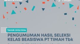 Flyer Pengumuman Hasil Seleksi Kelas Beasiswa PT Timah Tbk Tahun 2025 | Foto: Zonamu/Humas PT Timah