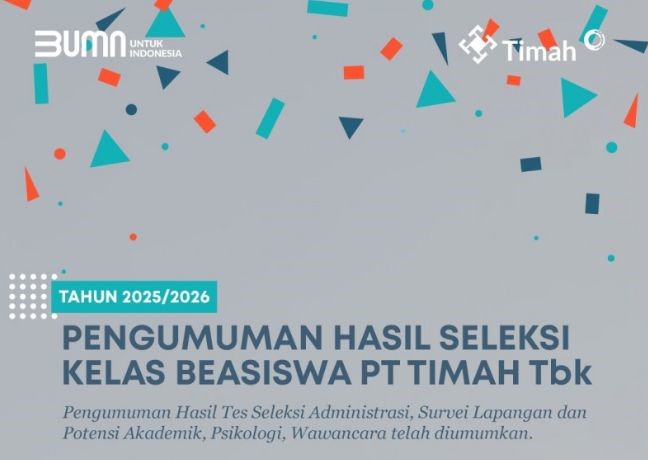 Flyer Pengumuman Hasil Seleksi Kelas Beasiswa PT Timah Tbk Tahun 2025 | Foto: Zonamu/Humas PT Timah