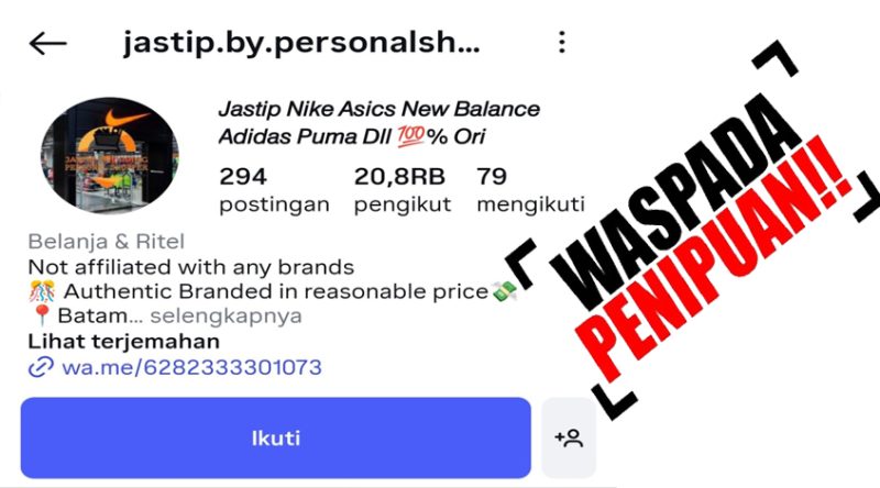 (Screenshot akun Instagram Jasa Titip yang kerap menipu masyarakat - Jastip Nike Asics New Balance Adidas Puma Dll 100% Ori (jastip.by.personalshopper) dengan 20,8 ribu pengikut | Foto: Istimewa