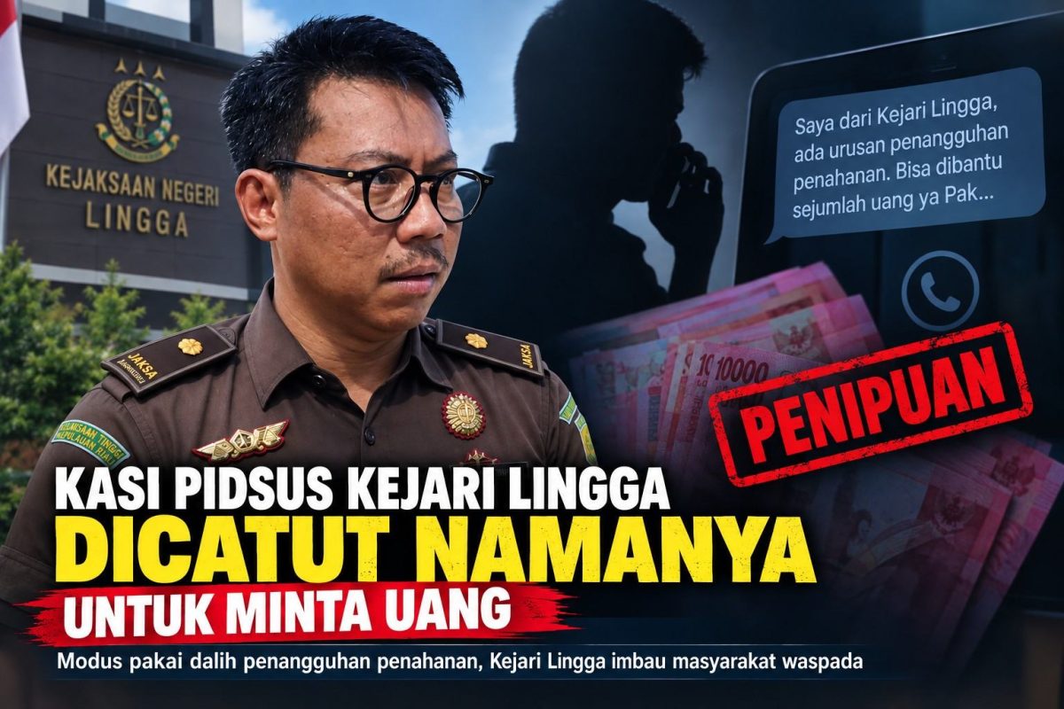 Nama Kasi Pidsus Kejari Lingga Dicatut, Modus Minta Uang | Foto : Zonamu/Wandi
