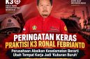 Infografis: Peringatan Keras Praktisi K3 Ronal Febrianto, Perusahaan Abaikan Keselamatan Berarti Ubah Tempat Kerja Jadi 