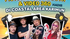 Pictory Photobooth dan Video 360 Hadir di Coastal Area, menambah daftar panjang pilihan hiburan di Kabupaten Karimun | Foto: Ami